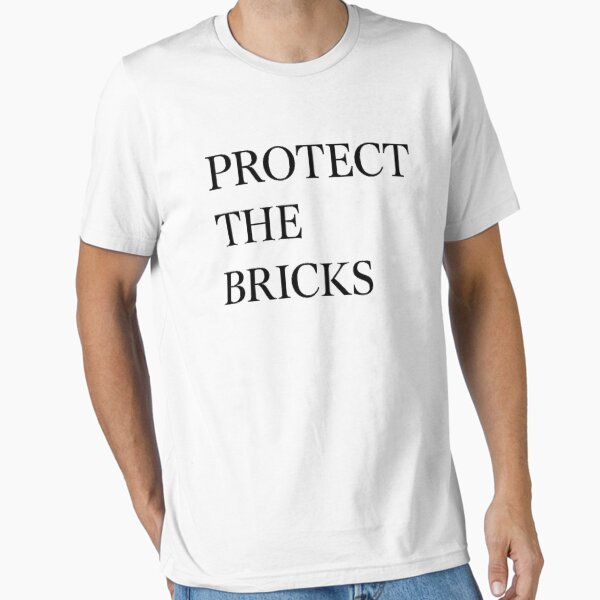 Item preview, Protect The Bricks - Minimalist Bold Quote Design T shirt designed and sold by Anna Babich.