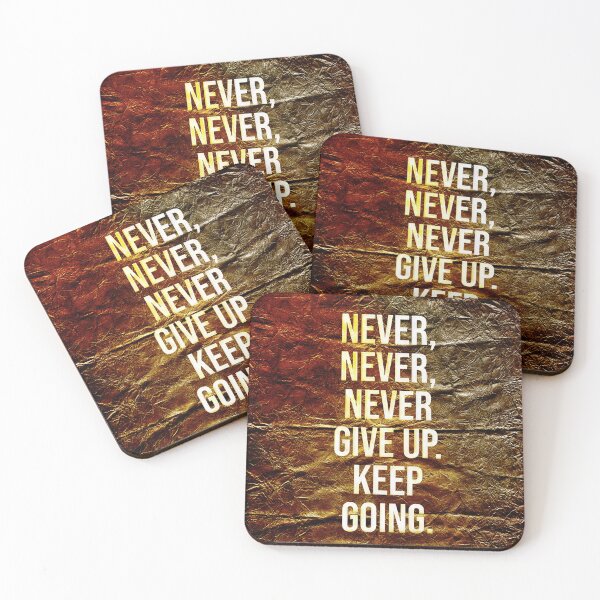 Item preview, Never Give Up, Keep Going, Text Art designed and sold by NickDedidis.