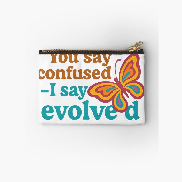Item preview, You Say Confused I Say Evolved – Rainbow Butterfly Art designed and sold by Haus Of Sin.