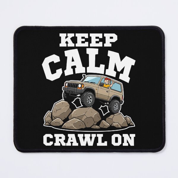 Item preview, KEEP CALM AND CRAWL ON - OFF ROAD GIFT designed and sold by KEF Custom.