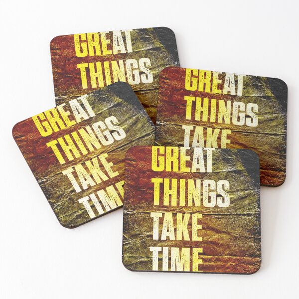 Item preview, Great Things Take Time, Inspirational Text Art designed and sold by NickDedidis.