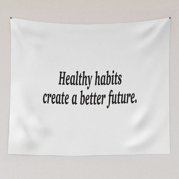 Item preview, Healthy habits create a better future. designed and sold by fanzen69.