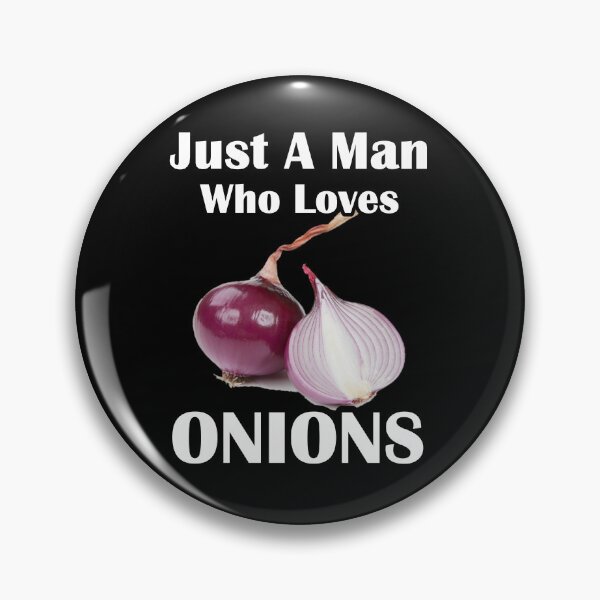 Item preview, Just A Man Who Loves Onions designed and sold by Beluga Cat.