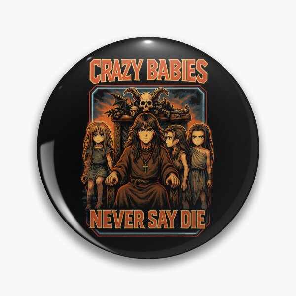 Item preview, Crazy Babies Never Say Die Rock Icon designed and sold by Hackers.