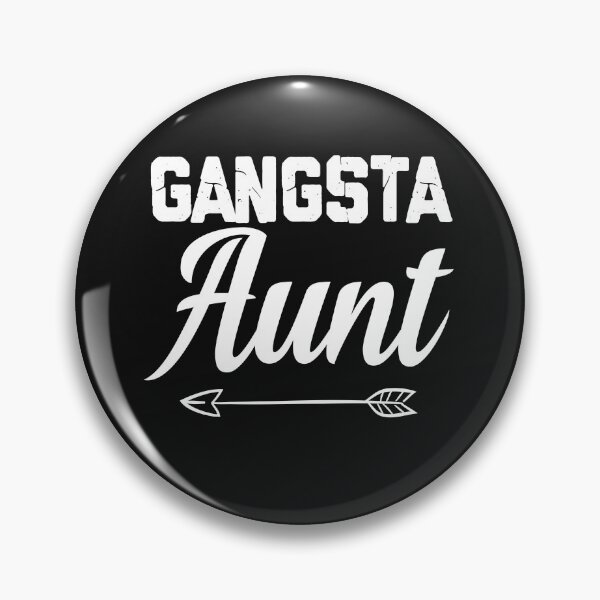 Item preview, Gangsta Aunt Gift for aunt designed and sold by StreetArtPro.