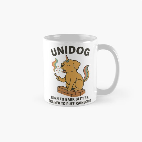 Item preview, UNIDOG, born to glitter, raised to gloat.  designed and sold by Nerdish Geekish.