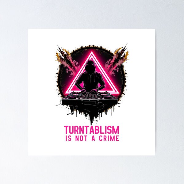 Item preview, Turntablism is Not a Crime designed and sold by Standout Concepts®.