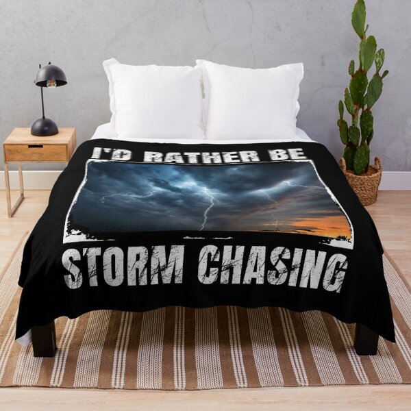 Item preview, I'rather be storm chasing designed and sold by MilkyForest.