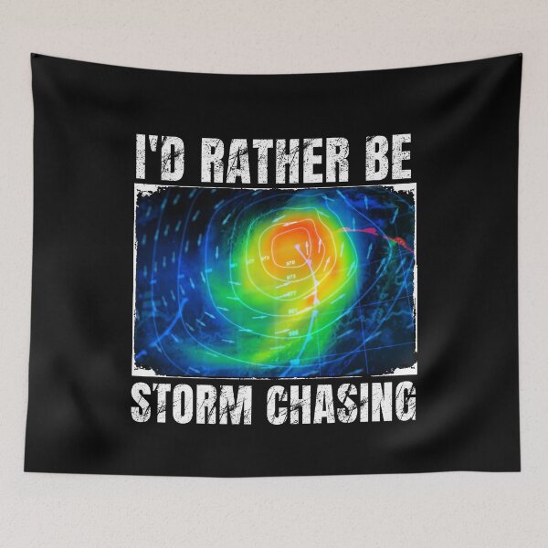 Item preview,  I'd rather be storm chasing designed and sold by MilkyForest.