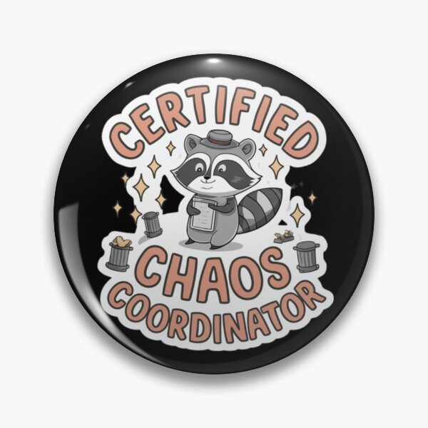 Item preview, Certified Chaos Coordinator – Master of Organized Mayhem designed and sold by Aise06.