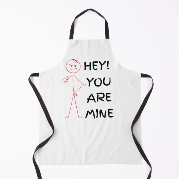 Item preview, Hey! You Are Mine designed and sold by Pixel Perfection.