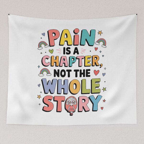Item preview, Pain is a chapter, not the whole story  designed and sold by ZAIKY DREAMS.