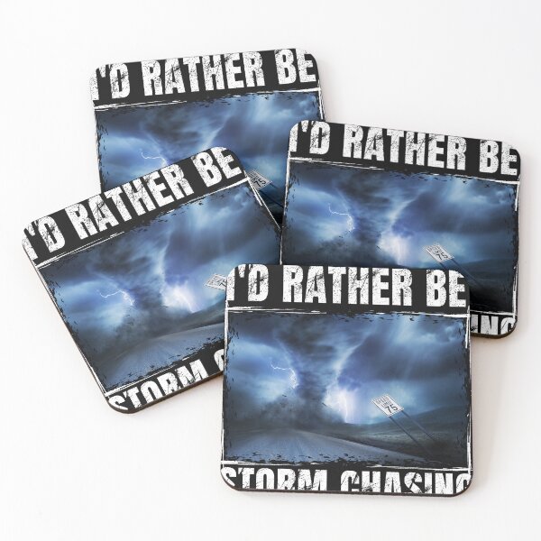 Item preview,   I'd rather be storm chasing designed and sold by MilkyForest.