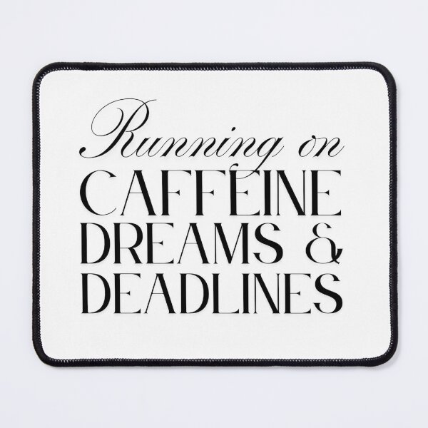 Item preview, Running on Caffeine, Dreams, and Deadlines designed and sold by Digital Teaching 101.