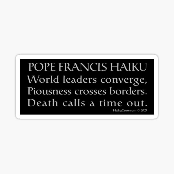 Pope Francis Haiku Sticker