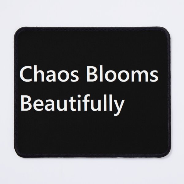 Item preview, Chaos Blooms Beautifully designed and sold by felipequeiroz.