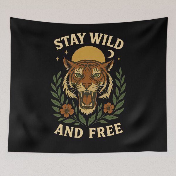 Item preview, Wild & Free Tiger & foliage slogan. designed and sold by Shoot-The-Moon.