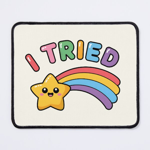 Item preview, I tried | Cute and Funny Shooting Star designed and sold by Altered Pixels.