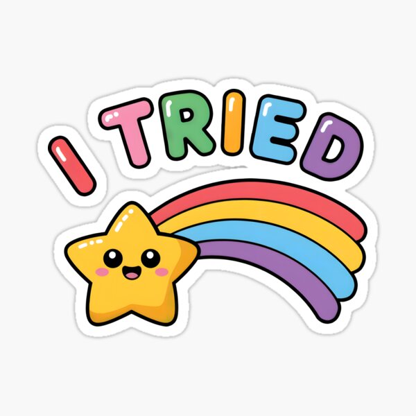 Item preview, I tried | Cute and Funny Shooting Star designed and sold by Altered Pixels.