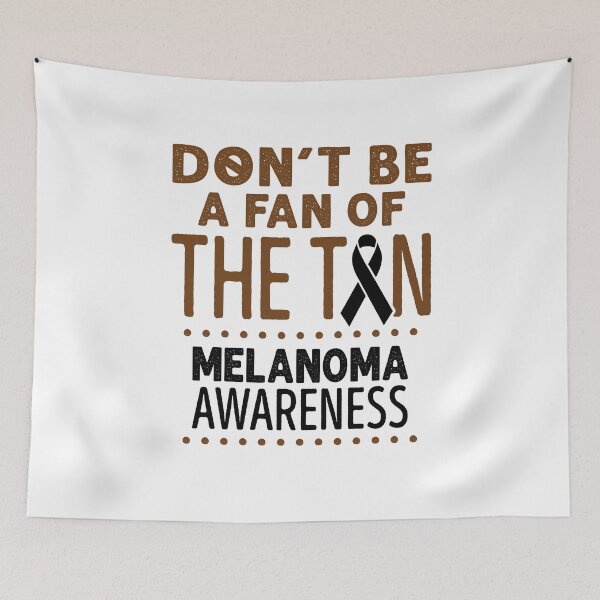 Item preview, Melanoma Awareness Don't Be a Fan of the Tan designed and sold by jaygo.