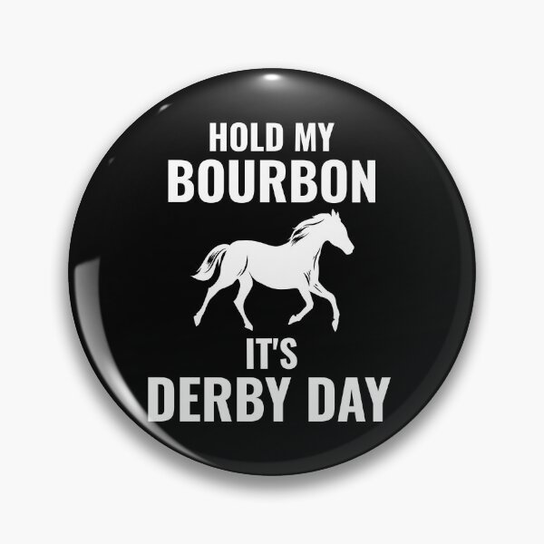 Item preview, Hold my Bourbon It's Derby Day designed and sold by 87-Aesthetics.