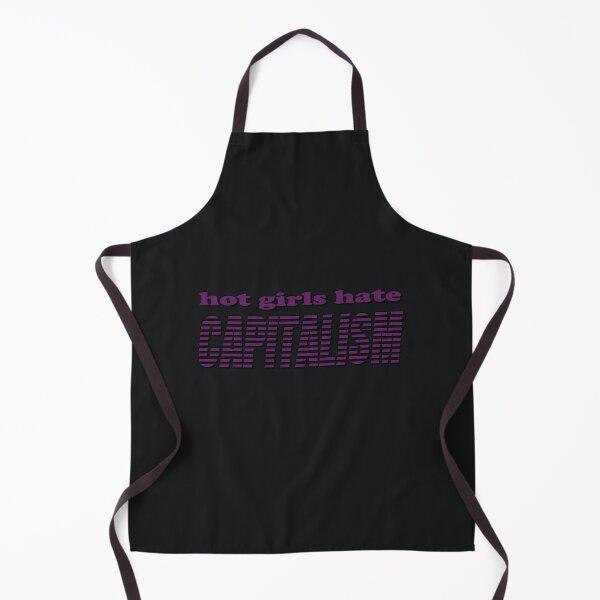 Item preview, Hot Girls Critique Capitalism designed and sold by Zakrytos ★★★★★.
