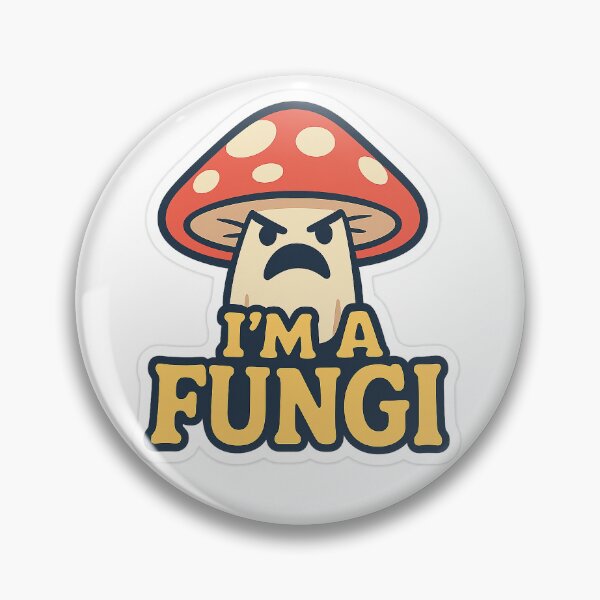 Item preview, I'm a Fungi designed and sold by Vitalka-uk.