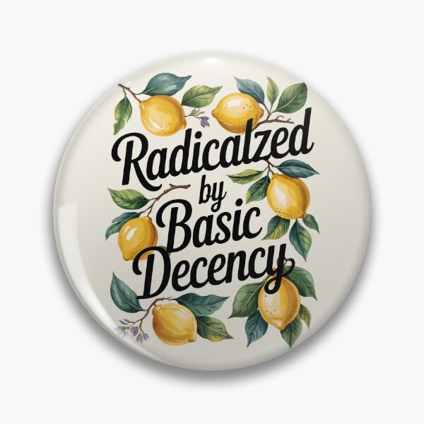 Item preview, Radicalized By Basic Decency Social Democracy Womens designed and sold by AniArtPL.