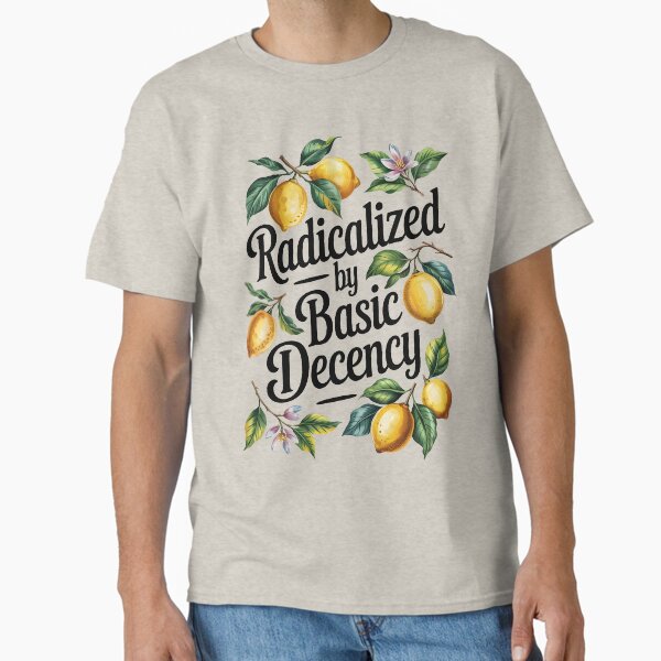 Item preview, Radicalized By Basic Decency Social Democracy Womens designed and sold by AniArtPL.