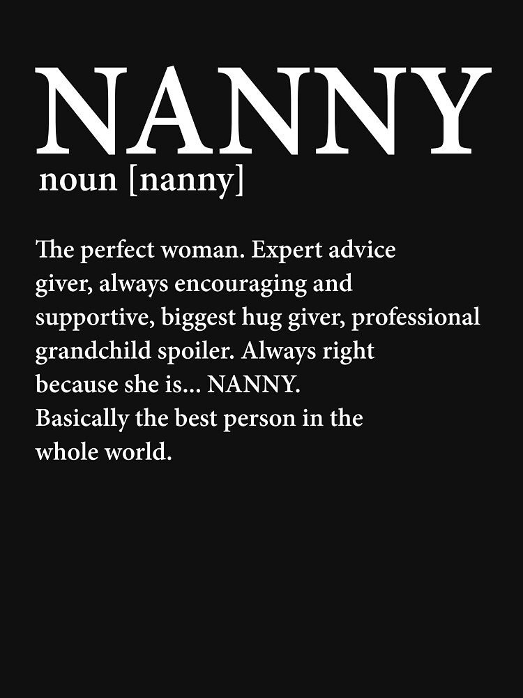 "Nanny Definition" Tshirt by kieranight Redbubble