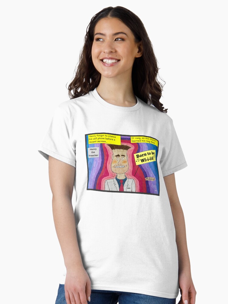 Thumbnail 2 of 7, Classic T-Shirt, Henry the Preacher's Cell Phone Ringtone During Sermon designed and sold by MDeCampArt.