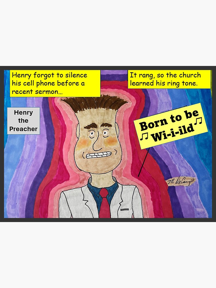 Thumbnail 3 of 3, Sticker, Henry the Preacher's Cell Phone Ringtone During Sermon designed and sold by MDeCampArt.