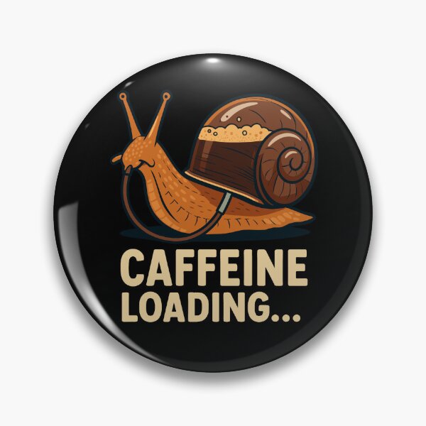 Item preview, Caffeine Loading Snail – Funny Coffee Lover Design designed and sold by Serbin.