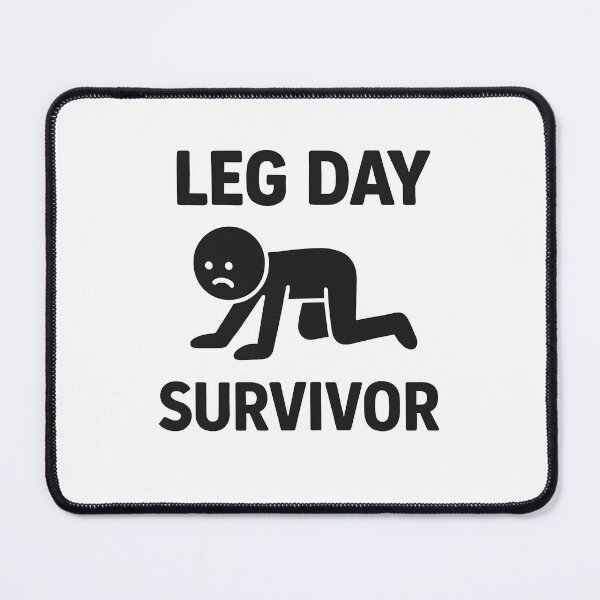 Item preview, Leg Day Survivor Funny Gym Workout Struggle Meme Design designed and sold by allogy.