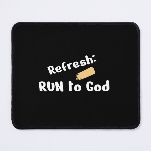 Item preview, Refresh: RUN to God designed and sold by greatvibes4u.