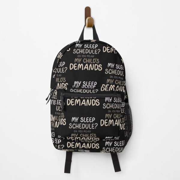 Item preview, My sleep schedule? Oh, you mean my child’s demands - Funny Mom Dad Gift designed and sold by celcino-studio.