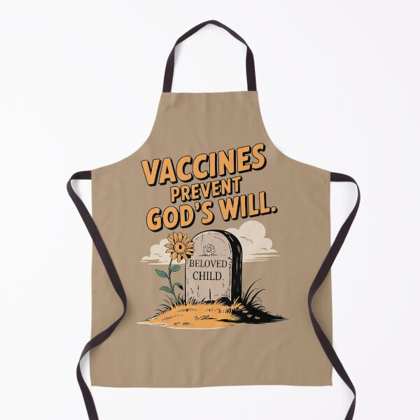 Item preview, Vaccines Prevent God's Will Design - Dark Humor Satire designed and sold by 3MillsDesign.