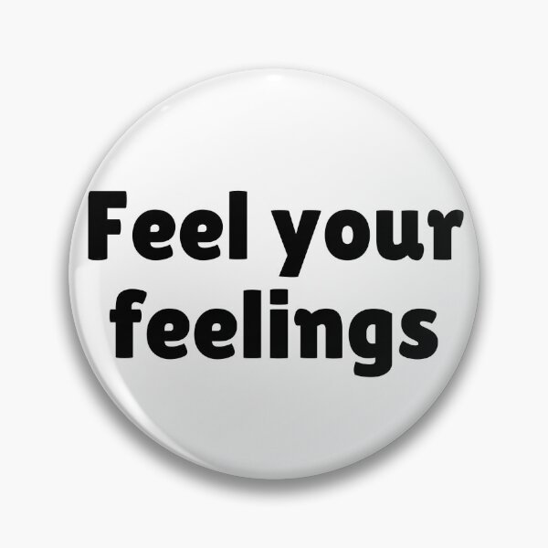 Item preview, Feel Your Feelings designed and sold by Fullspace.