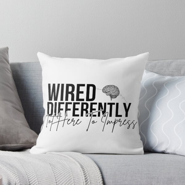Item preview, Wired differently, not here to impress designed and sold by Chrystelle Hubert.