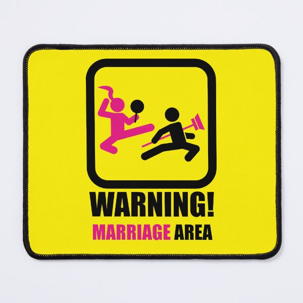 Item preview, SIGN POSTER - WARNING! CAREFUL! - MARRIAGE AREA designed and sold by CuPensky.