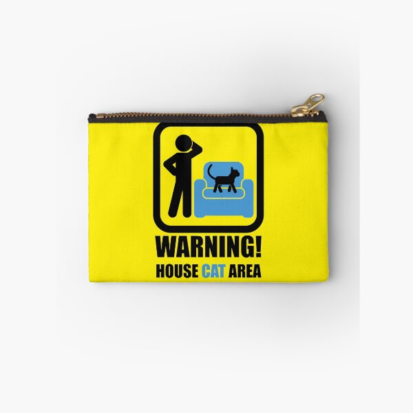 Item preview, SIGN POSTER - WARNING! CAREFUL! - HOUSE CAT AREA designed and sold by CuPensky.