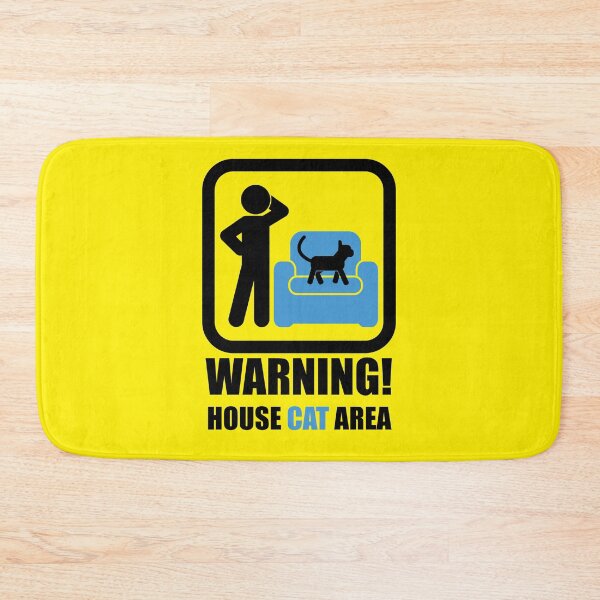 Item preview, SIGN POSTER - WARNING! CAREFUL! - HOUSE CAT AREA designed and sold by CuPensky.