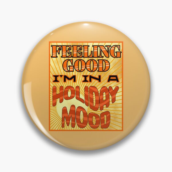 Item preview, Feeling Good I'm in a Holiday Mood Orange designed and sold by CreaTwinkles.
