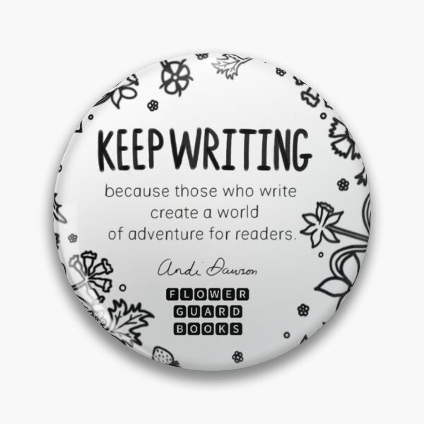 Item preview, Keep Writing designed and sold by Flower Guard.
