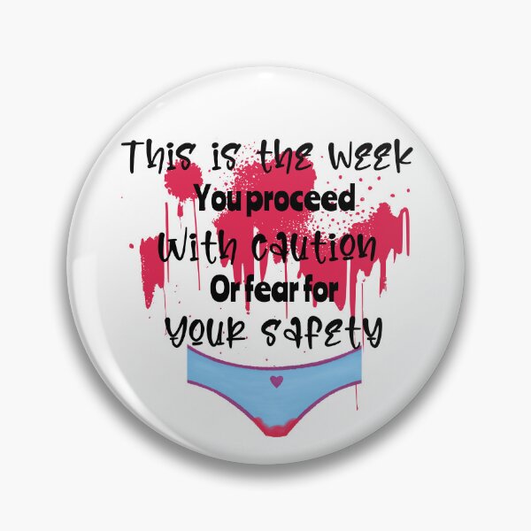 Item preview, This is the week you proceed with caution  designed and sold by Fr0mtheMachine.