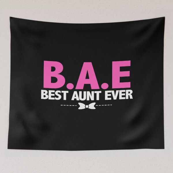 Item preview, B.A.E Best aunt ever gift for Aunt designed and sold by StreetArtPro.