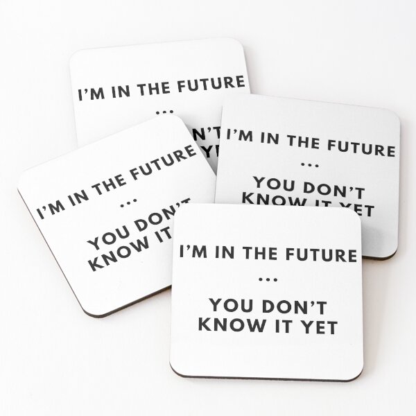 Item preview, I'm in the Future designed and sold by VasInd.