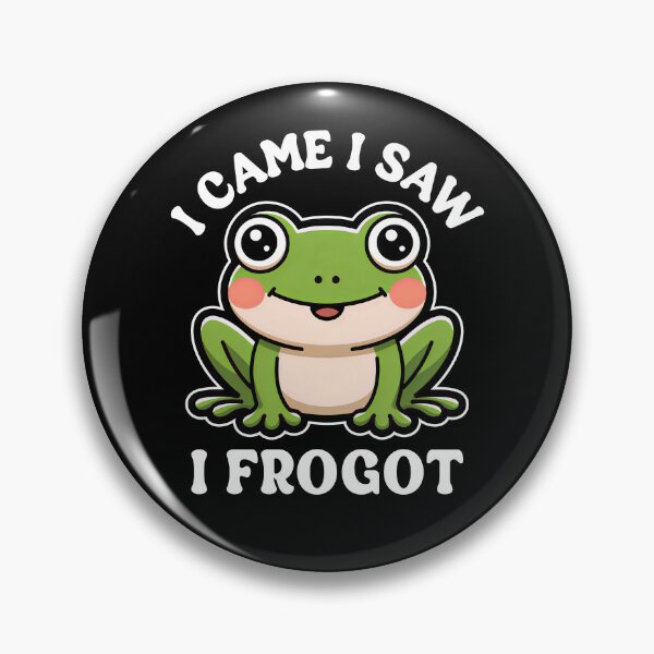 Item preview, I Came I Saw I Frogot Funny Cute Frog designed and sold by KLArtzStore.