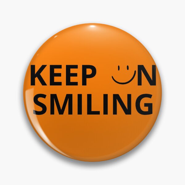 Item preview, Keep on smiling designed and sold by A-Szczesniak.