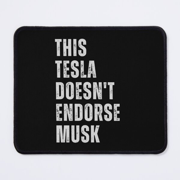 Item preview, This Tesla doesn't endorse musk - anti elon tesla club stickers designed and sold by CapriCreatives.